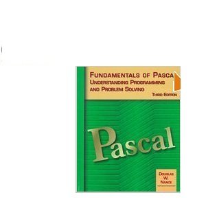 9789990823455: Fundamentals of Pascal: Understanding Programming and Problem Solving
