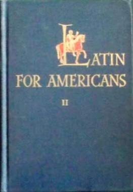 Imagen de archivo de Latin for Americans Second Book a la venta por Solr Books