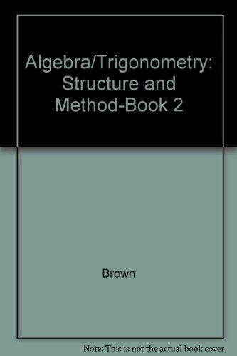 9789990825336: Algebra/Trigonometry: Structure and Method-Book 2