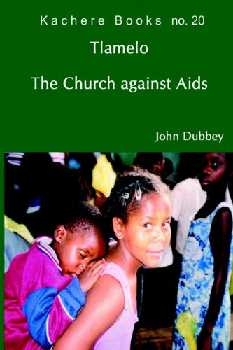 9789990876468: Tlamelo: The Church Against AIDS