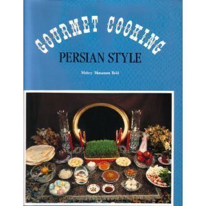 Stock image for Gourmet Cooking Persian Style for sale by Wonder Book