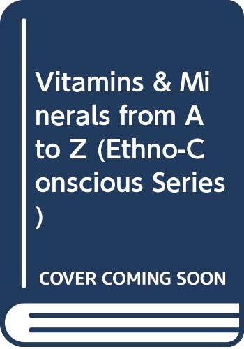 9789990898484: Vitamins & Minerals from A to Z