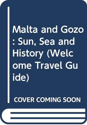 9789990903379: Malta and Gozo (Welcome Travel Guide)