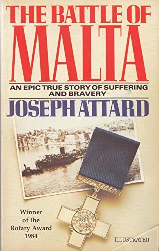 9789990930146: The Battle of Malta: An Epic True Story of Suffering and Bravery
