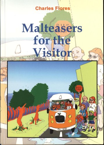 9789990972085: Malteasers for the Visitor - Useful Things to Know about Malta and the Maltese