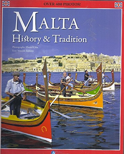 Stock image for Malta History & Tradition for sale by WorldofBooks