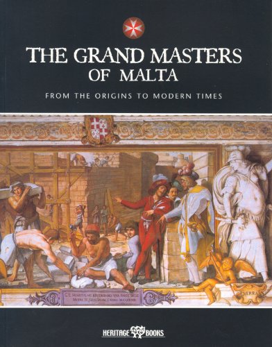 9789990993196: The Grand Masters of Malta: From the Origins to Modern Times