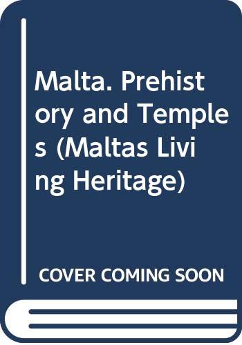 9789990993936: Malta: Prehistory and Temples