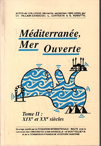 Imagen de archivo de Mditerrane mer ouverte a la venta por Librairie de l'Avenue - Henri  Veyrier