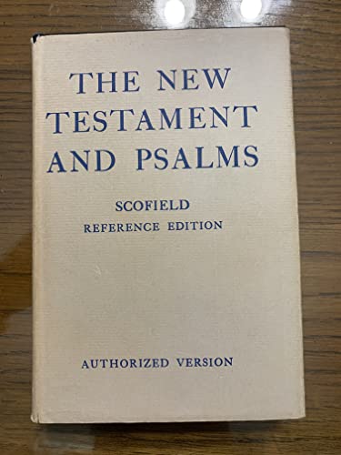 Scofield Reference New Testament and Psalms (9789991034102) by C.I. Scofield