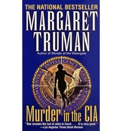 9789991196039: [(Murder in the CIA)] [Author: Margaret Truman] published on (January, 1991)