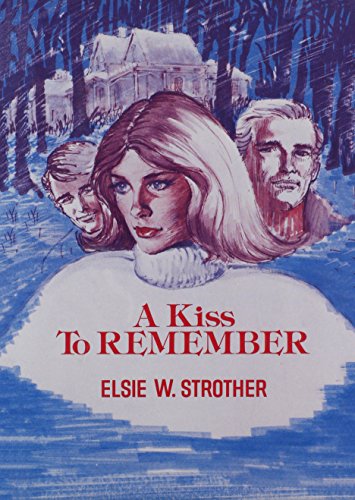 Beispielbild fr Kiss to Remember zum Verkauf von Stillwater Books