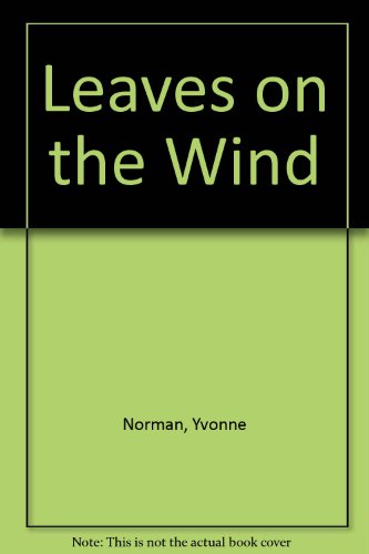 Leaves on the Wind