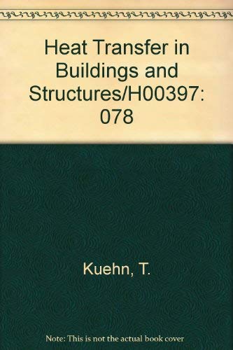 Imagen de archivo de Heat Transfer in Buildings and Structures. HTD. Vol. 78 a la venta por Zubal-Books, Since 1961