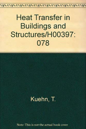 Stock image for Heat Transfer in Buildings and Structures. HTD. Vol. 78 for sale by Zubal-Books, Since 1961