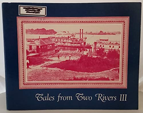 Imagen de archivo de Tales from Two Rivers III a la venta por GoldenWavesOfBooks
