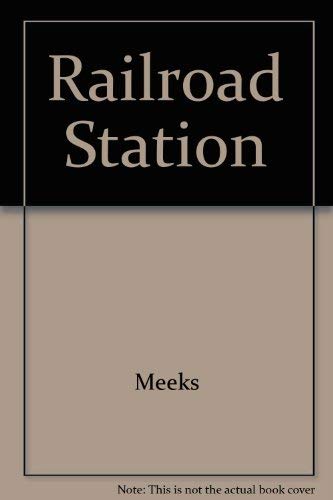 9789991389974: Railroad Station