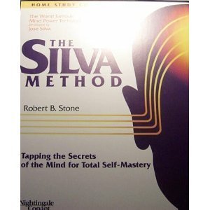 The Silva Method: Tapping the Secrets of the Mind for Total Self-Mastery (521aq)