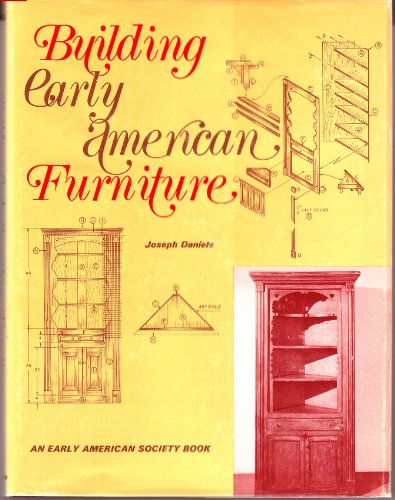 Imagen de archivo de Building Early American Furniture a la venta por Chequamegon Books