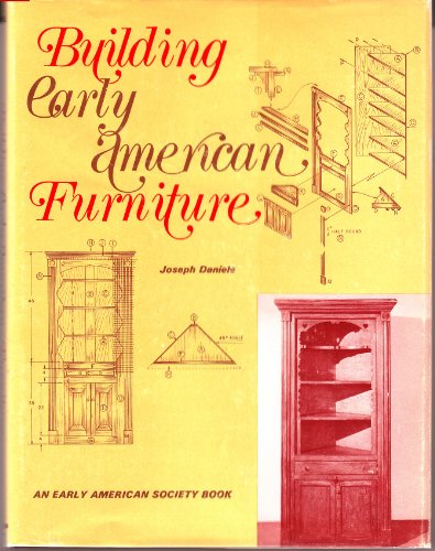 Stock image for Building Early American Furniture for sale by Chequamegon Books