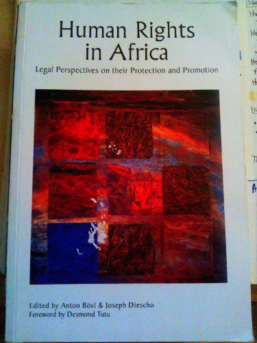 Stock image for Human Rights in Africa: Legal Perspectives on Their Protection and Promotion for sale by Basler Afrika Bibliographien