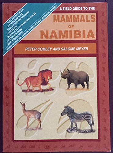 Beispielbild fr A Field Guide to the Mammals of Namibia zum Verkauf von WorldofBooks