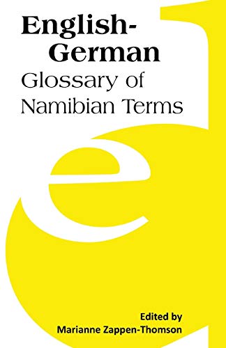 Stock image for EnglishGerman Glossary of Namibian Terms for sale by PBShop.store US