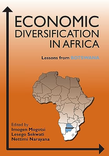 Stock image for Economic Diversification in Africa: Lessons from Botswana for sale by GreatBookPrices