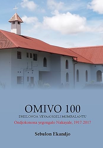 Stock image for Omivo 100 dhiilonga yEvaangeli mOmbalantu for sale by PBShop.store US