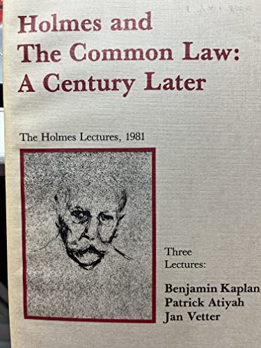 9789991769097: Holmes and the Common Law a Century Later: Three Lectures