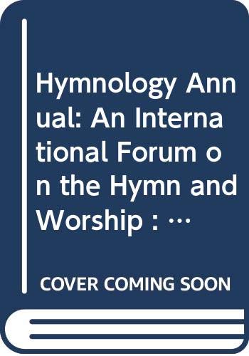 9789991919607: Hymnology Annual: An International Forum on the Hymn and Worship : 1992: 002