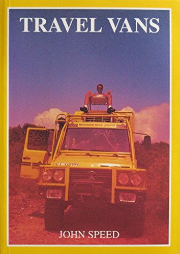 Beispielbild fr Travel Vans. A Book about Caravans and Motorcaravans. Home Construction and Their Use. A Practical Guide. zum Verkauf von WorldofBooks