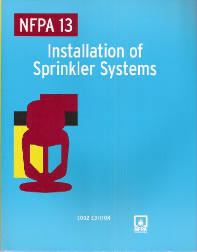 9789992034224: NFPA 13 Installation of Sprinkler Systems 2002 Edition