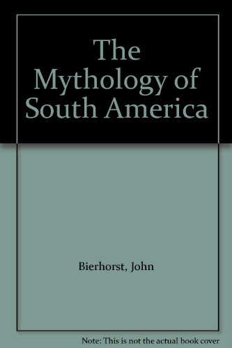 9789992037263: The Mythology of South America