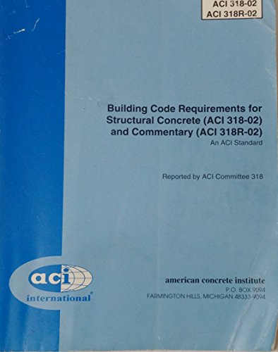 9789992130902: Building Code Requirements for Structural Concrete (ACI 318-02) and Commentary (ACI 318R-02), An ACI