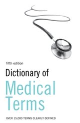 Dictionary of Medical Terms (9789992142325) by A & C Black