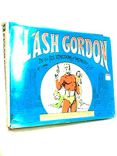 Flash Gordon in the Ice Kingdom of Mongo (9789992167540) by Raymond, Alex