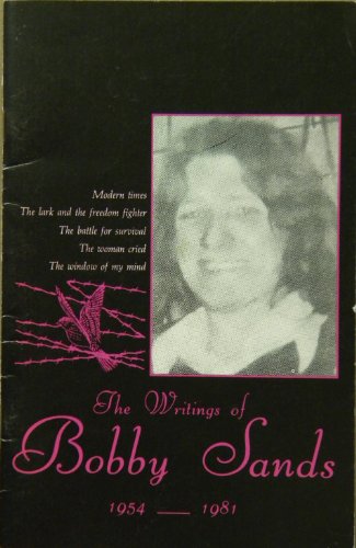 9789992190784: Writings of Bobby Sands 1954-1981 : A Collection of Prison Writings