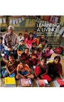 Beispielbild fr Learning A Living: Radical Innovation in Education for Work zum Verkauf von Second Story Books, ABAA