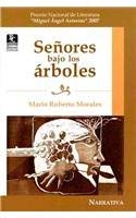 9789992201688: Senores Bajo Los Arboles/ Gentlemen Under Trees