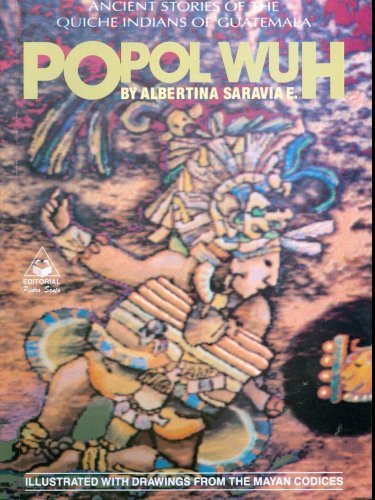 Stock image for Popol Wuh: Ancient Stories of the Quich Indians of Guatemala for sale by ThriftBooks-Atlanta