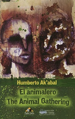 9789992212417: Animalero, El The Animal Gathering