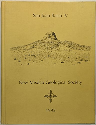 9789992226735: San Juan Basin IV: New Mexico Geological Society Forty-Third Annual Field Conference September 30-October 3, 1992
