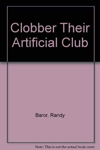 9789992244357: Clobber Their Artificial Club