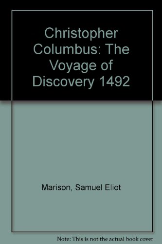 9789992270943: Christopher Columbus: The Voyage of Discovery 1492