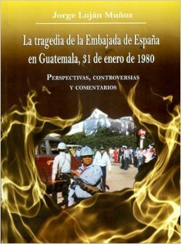 Imagen de archivo de La_tragedia_de_la_embajada_de_espana_en_guatemala_31_de_enero_de_1980_edicion_especia_43 a la venta por Hamelyn