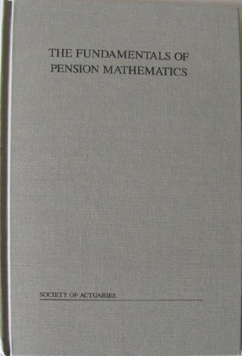 Imagen de archivo de The Fundamentals of Pension Mathematics a la venta por mountain