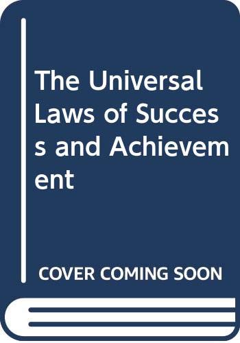 9789992472644: The Universal Laws of Success and Achievement