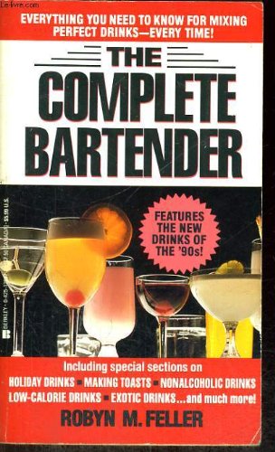 9789992472699: The Complete Bartender