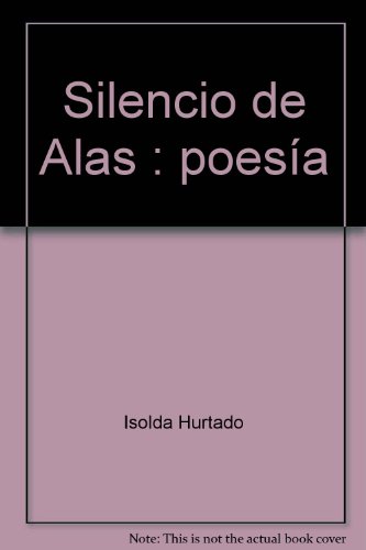 Silencio de Alas -- Poesia